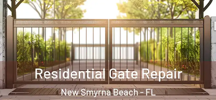 Residential Gate Repair New Smyrna Beach - FL